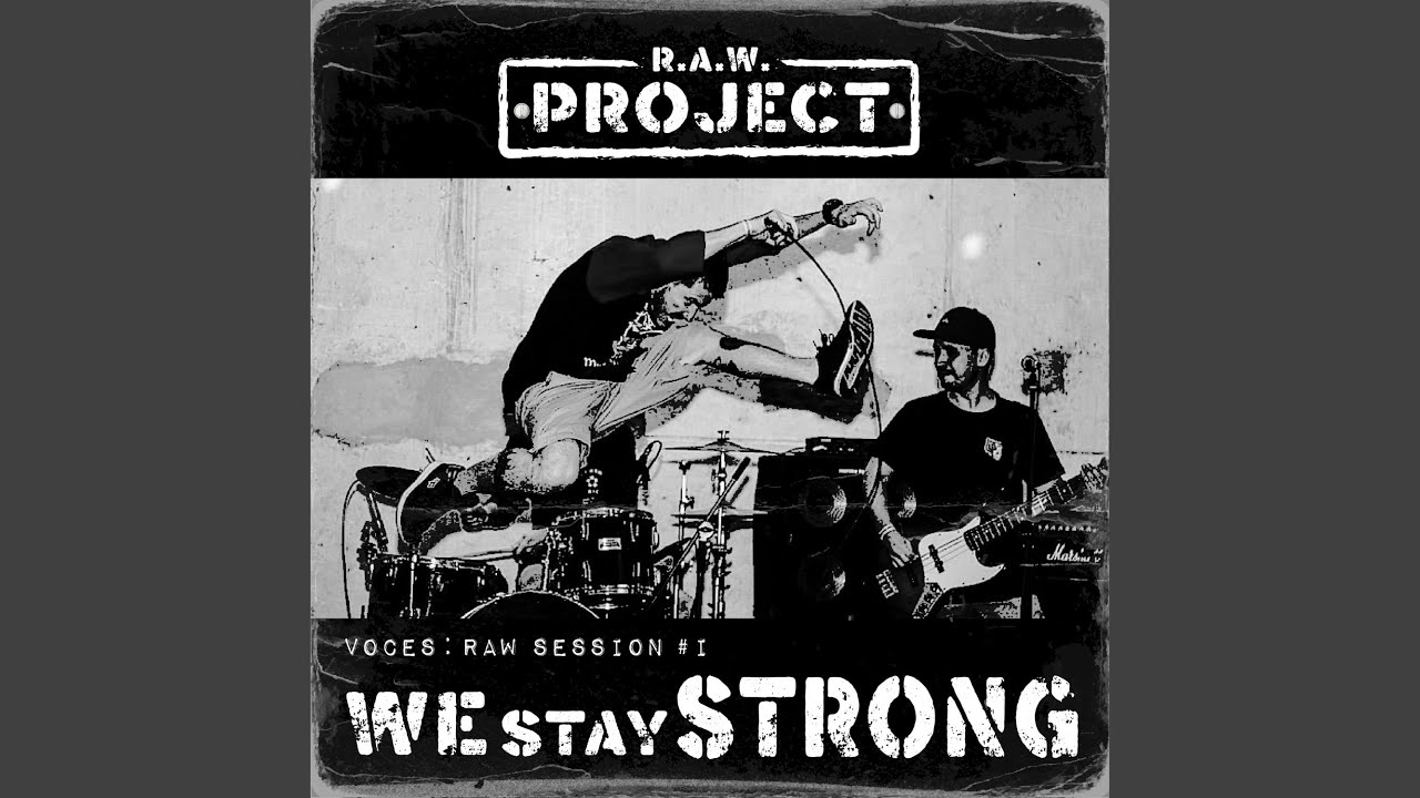 RAW session #1 - We Stay Strong (feat. Mauro Acido)