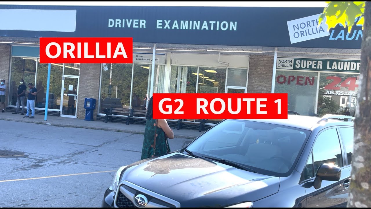Orillia G2 Route One | With Great Tips | Pass your Test Once |