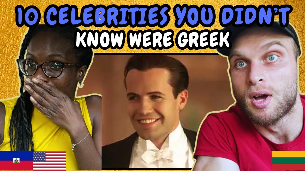 REACTION TO 10 Celebrities You Didn't Know Were from Greece | FIRST TIME WATCHING
