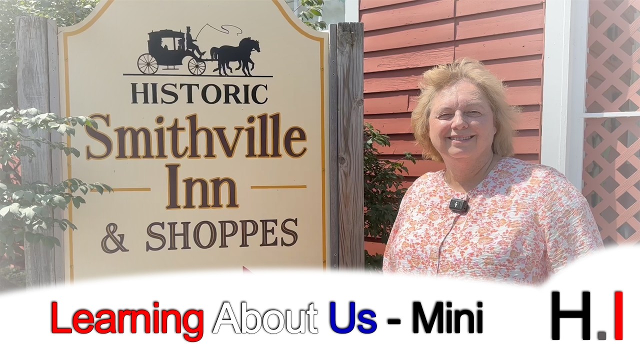 Historic Smithville Inn | Learning About Us Quickie