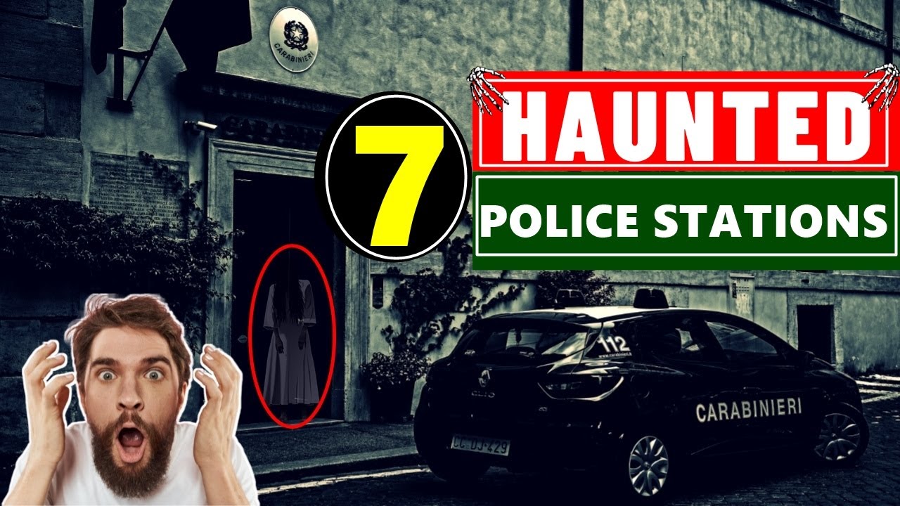 Haunted Police Stations