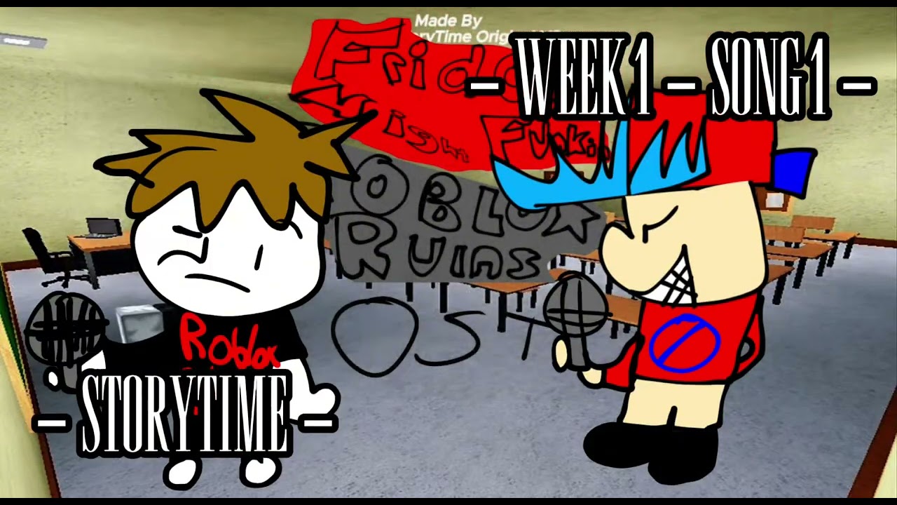 FNF - ROBLOX RUINS - WEEK 1 SONG 1 - STORYTIME