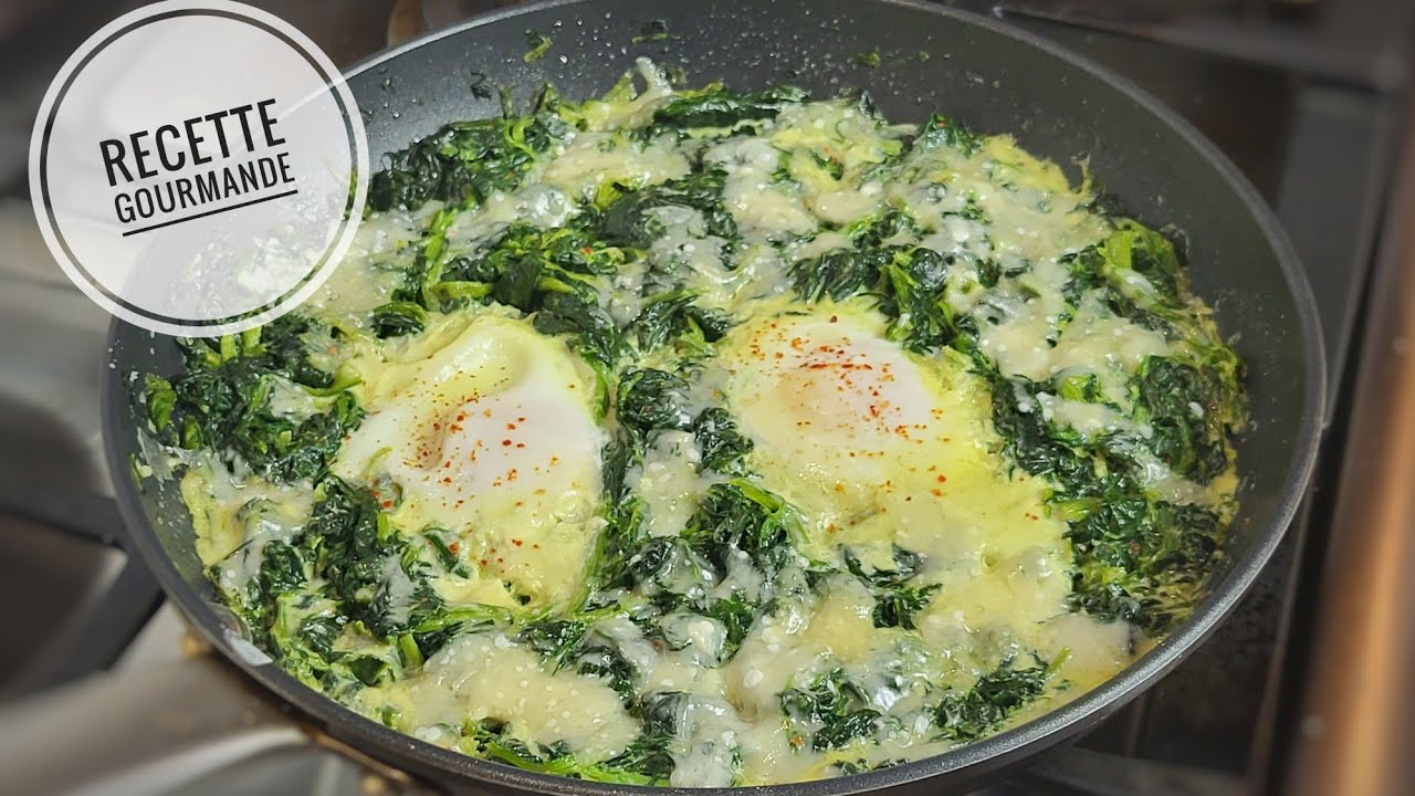 ÉPINARDS AUX OEUFS À LA CRÈME ET AU PARMESAN - Recette facile et gourmande 