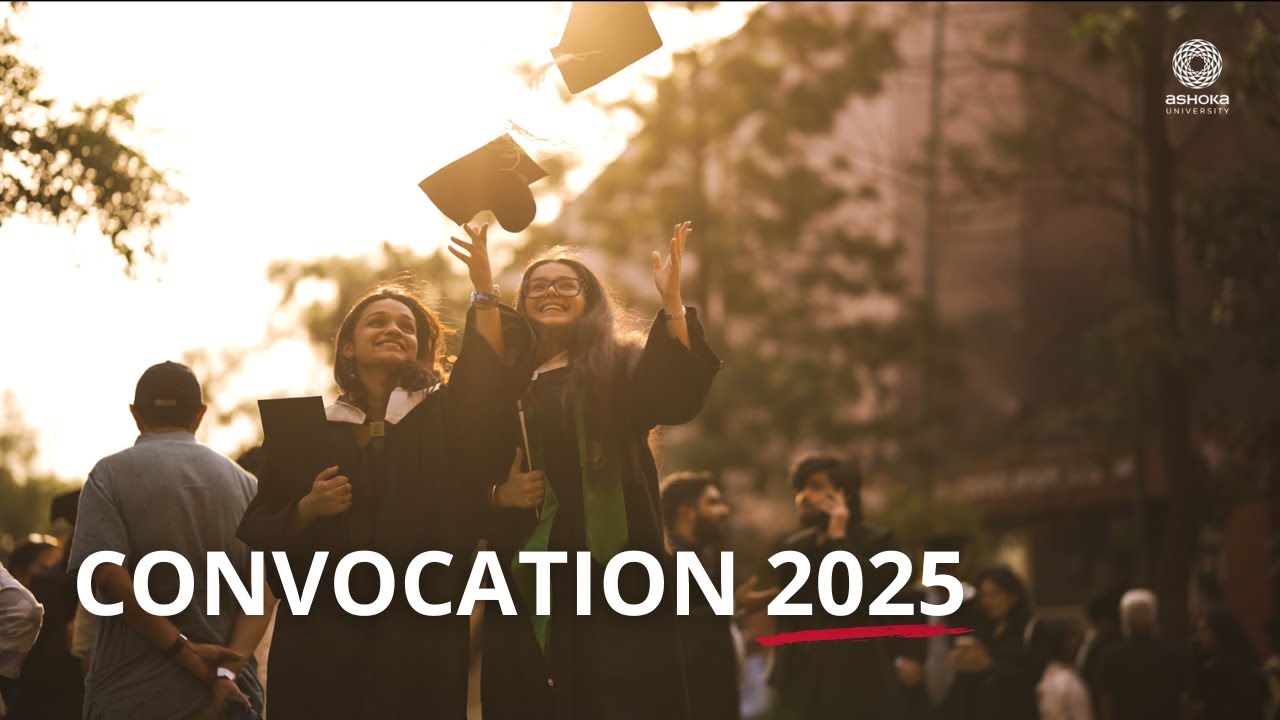 Ashoka University Convocation 2025 | Official Highlights