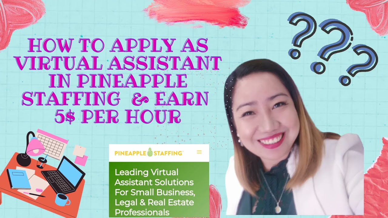 How to Apply as Virtual Assistant in Pineapple Staffing  & Earn 5$ Per hour | Work from Home