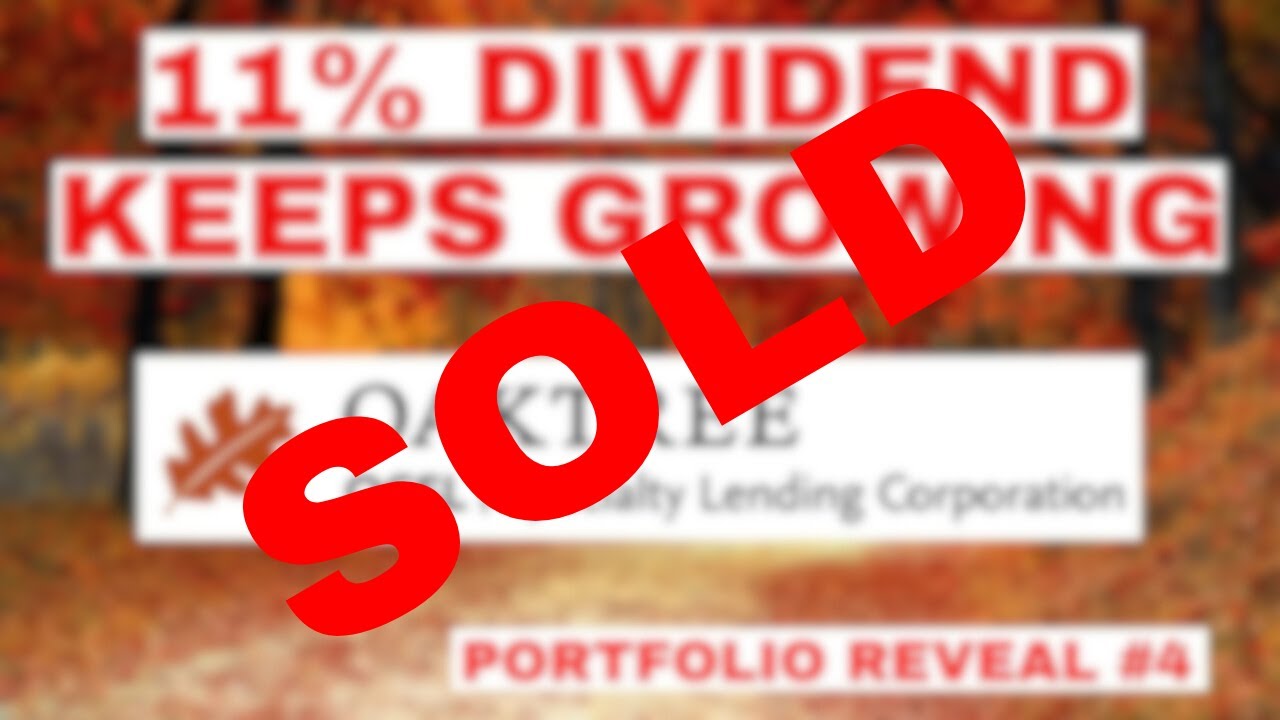 SOLD: 11% Dividend Keeps Growing: OCSL Stock | My Portfolio Reveal
