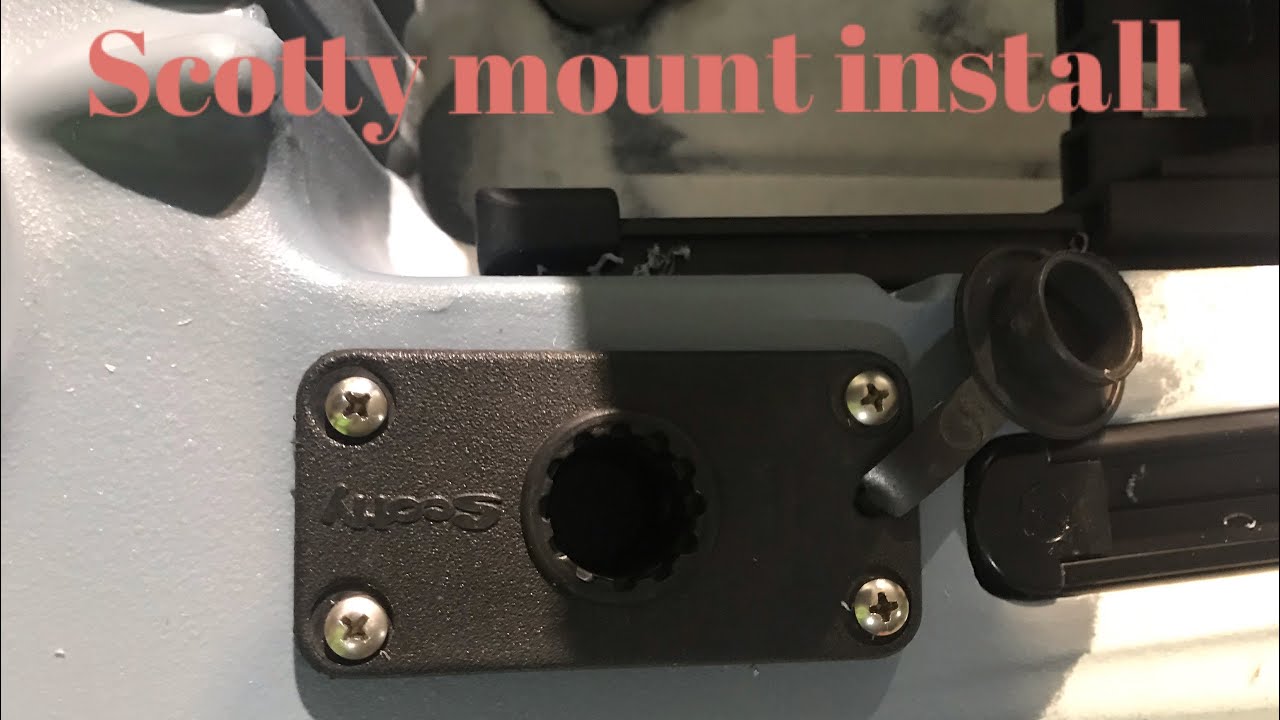 Scotty mount install
