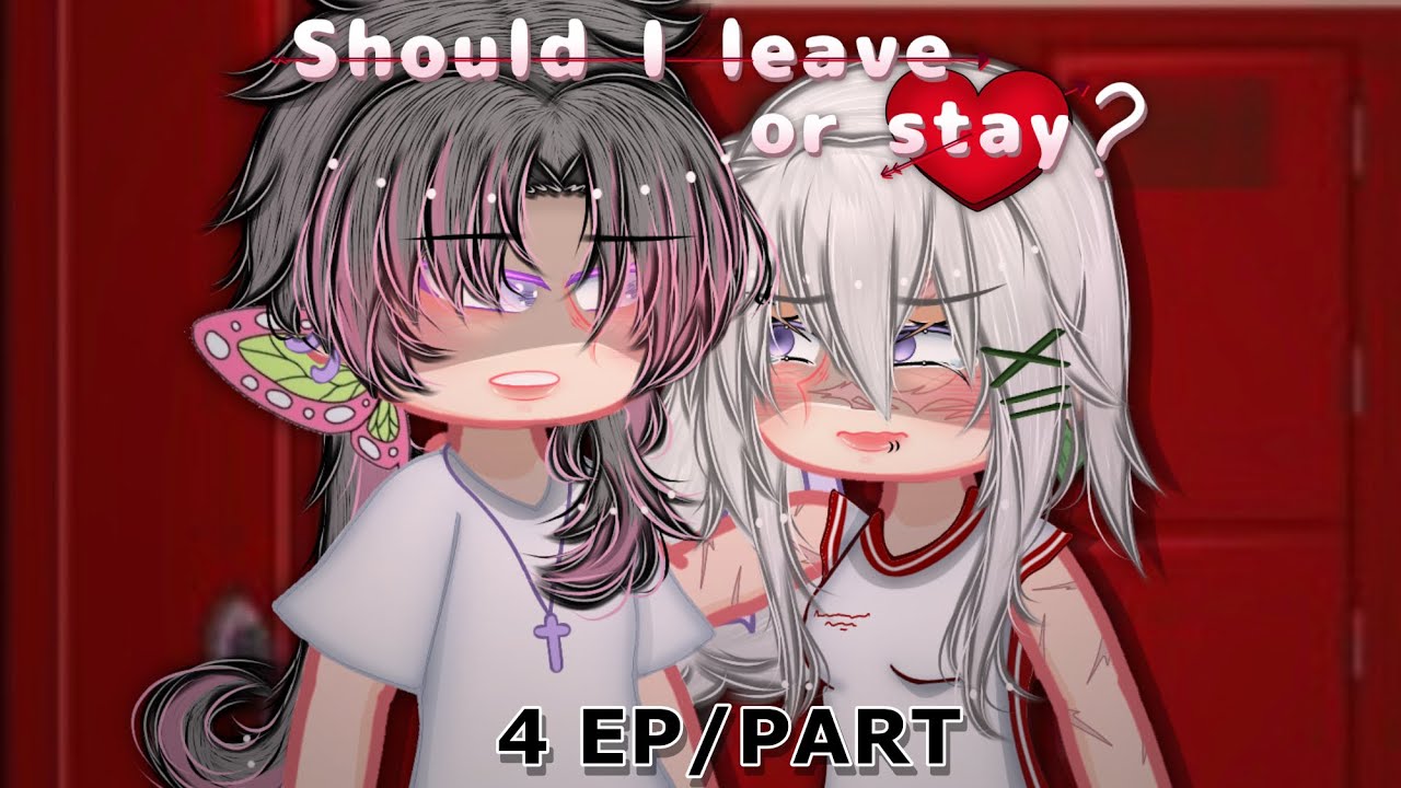 • Should I Leave or Stay ? ❤️‍🩹 || EP 4 || Kny || Sanekana Genderbend 🍃🌸 || series || OG ‼️ • 