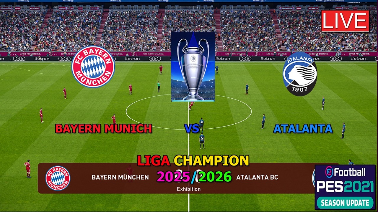 BAYERN MUNICH VS ATALANTA (LIGA CHAMPIONS 2026, THIS IS A FOOTBALL GAME PES 2021)