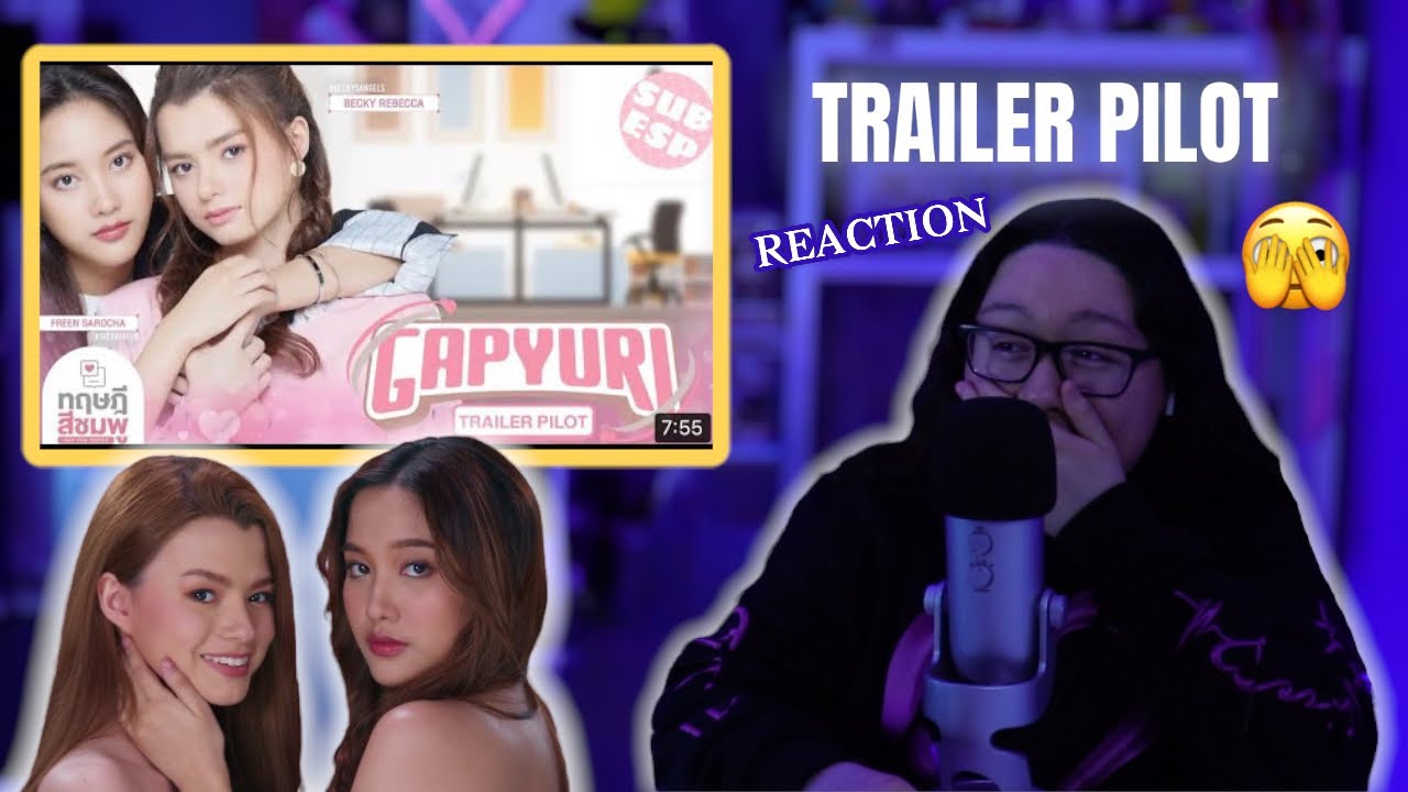 [Trailer Pilot] ทฤษฎีสีชมพู GAP The series | REACTION (RE-UPLOADED)