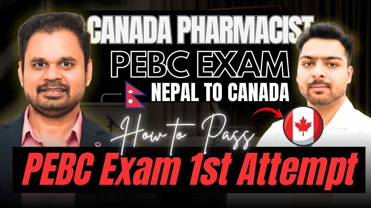 PEBC Exam Journey | How to Become a Pharmacist in Canada | Eligibility, Syllabus,Pattern & Tips