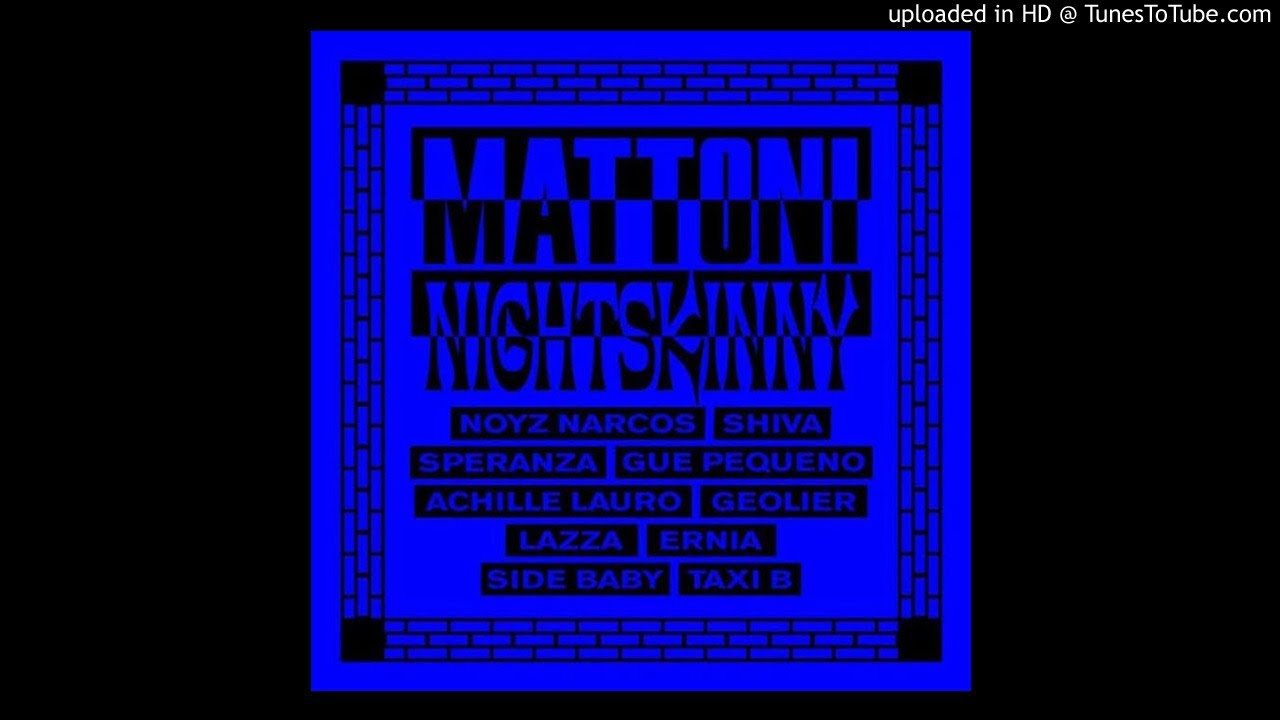 Night Skinny - Mattoni (Official Instrumental)