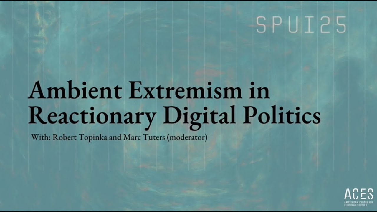 Ambient Extremism in Reactionary Digital Politics