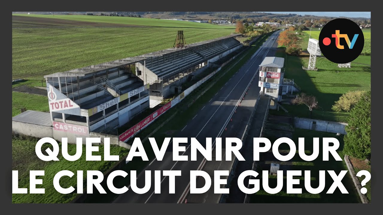 Quel avenir pour le mythique circuit automobile de Gueux ?