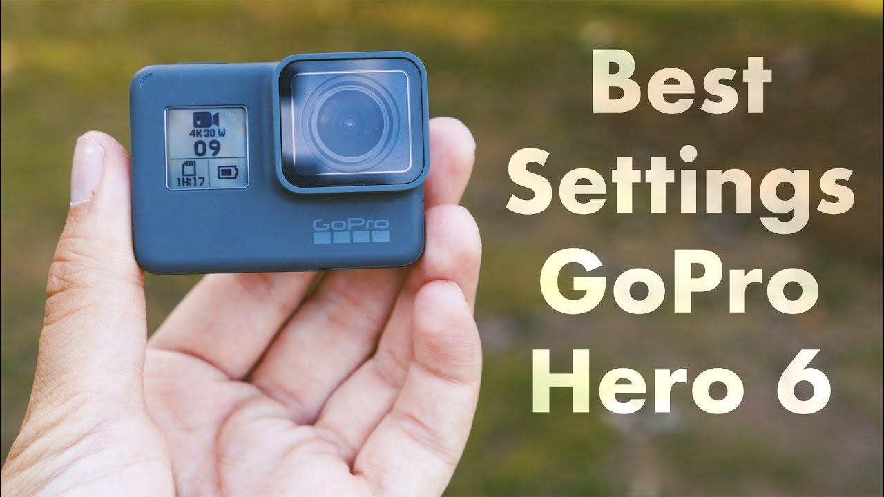 How To Pick The Best Video Settings For The GoPro Hero 5 & 6!