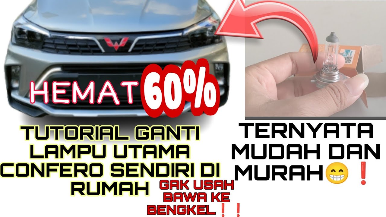 CARA GANTI LAMPU UTAMA WULING CONFERO | MURAH DAN MUDAH ❗❗❗