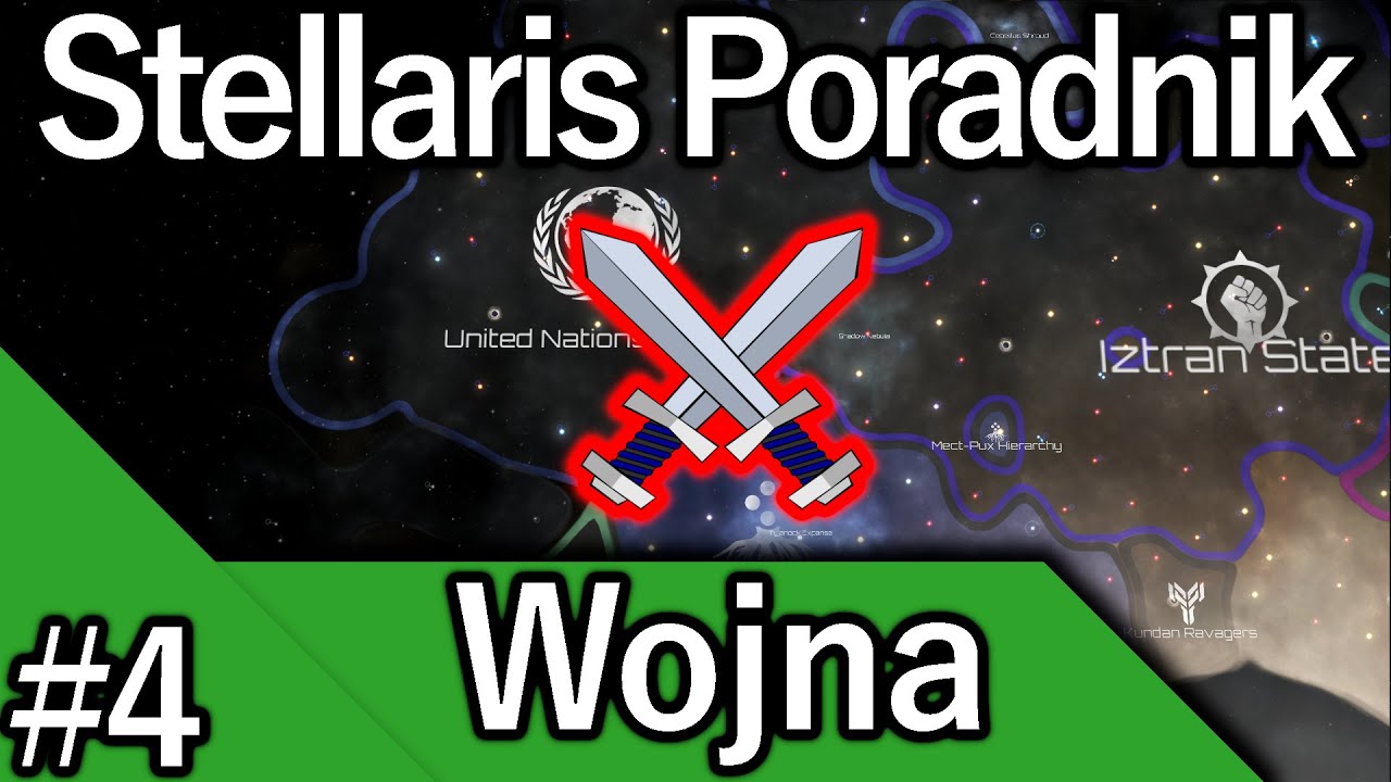 Stellaris Poradnik #4 - Wojna!
