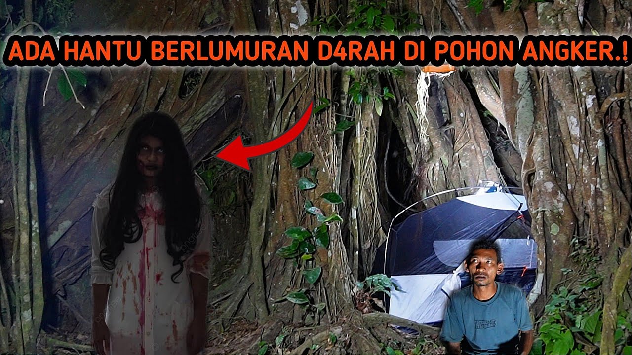 HOROR‼️HANTU BERLVMUR4N D4RAH-TERLIHAT JELAS DI POHON ANGKER