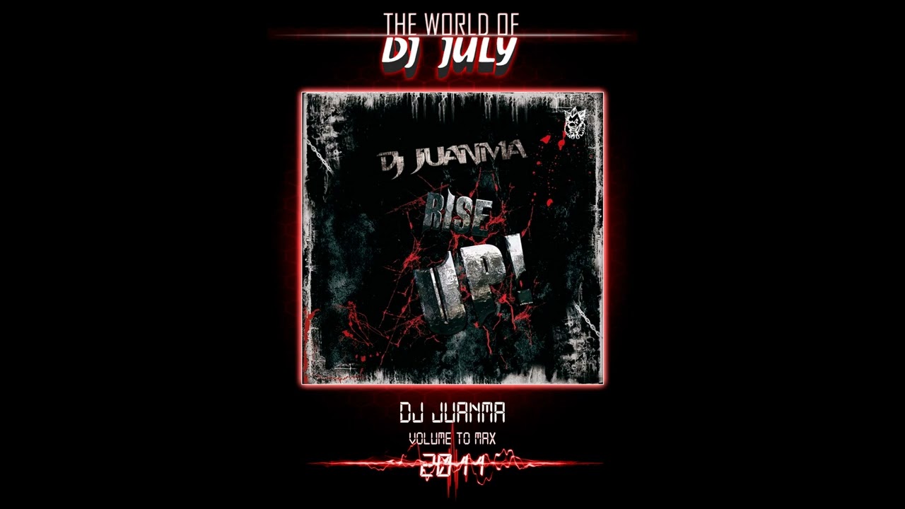 DJ JUANMA- VOLUME TO MAX 2011