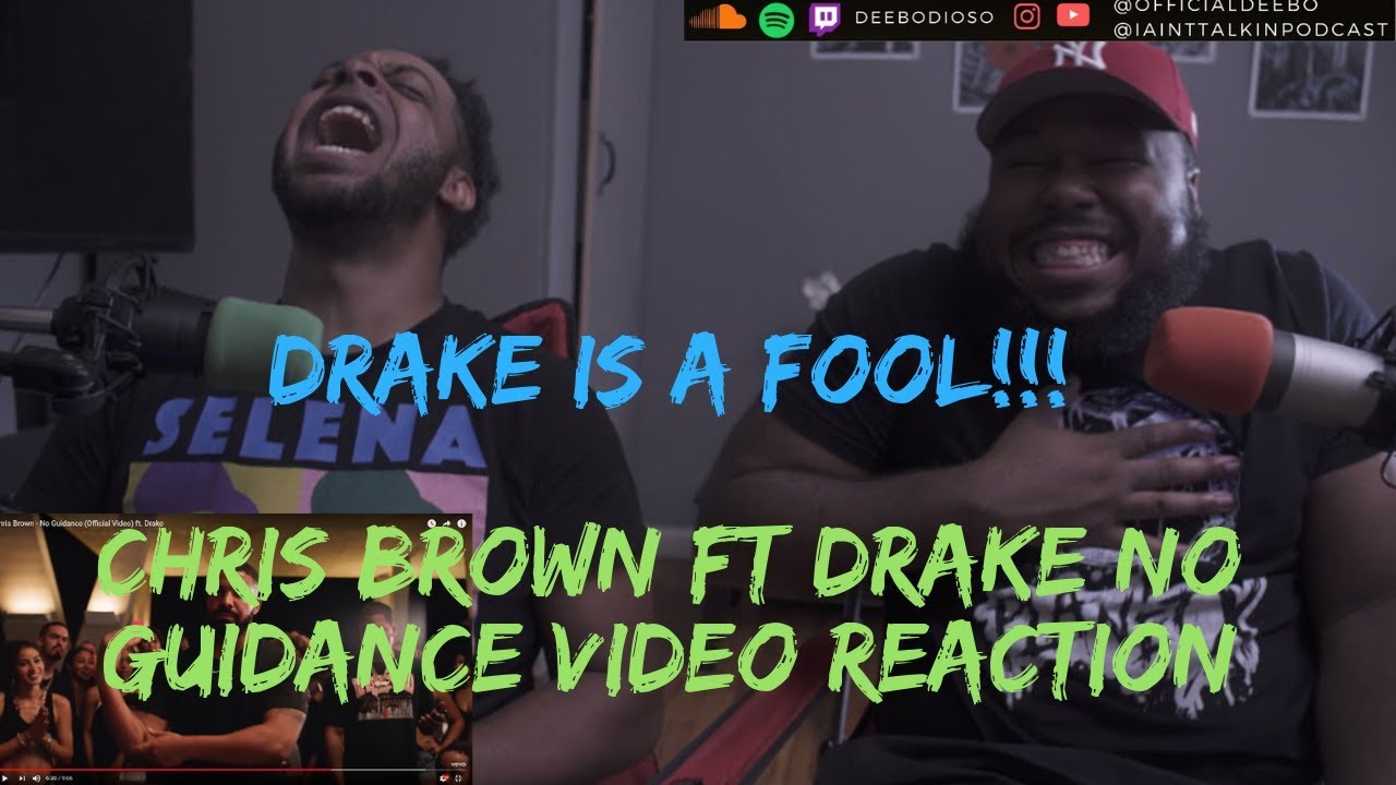 Chris Brown No Guidance FT Drake (Official Music Video)REACTION