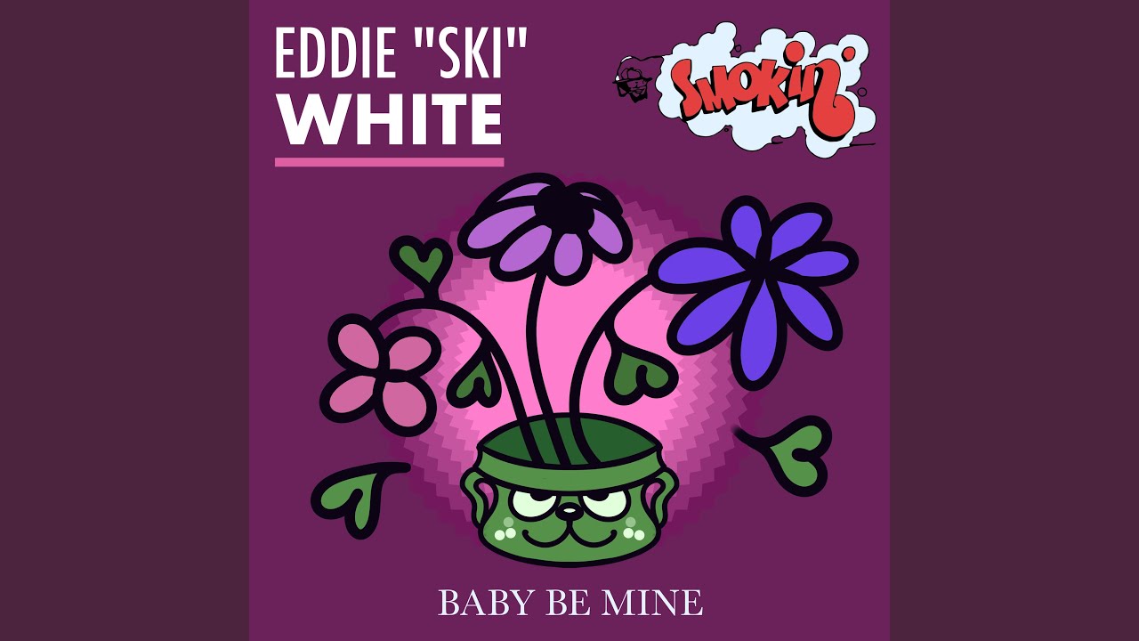 Baby Be Mine
