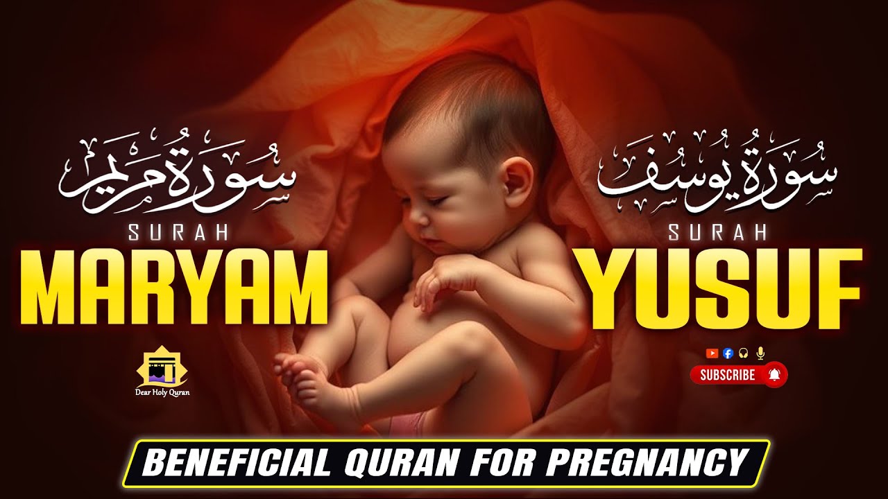 SURAH MARYAM - SURAH YUSUF | Heart Melt Voice | Listen Pregnant Mothers And Sisters |Dear  Holy Quan