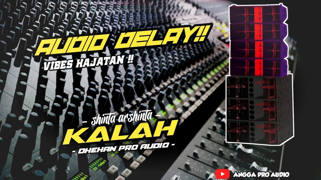 KALAH VERSI DELAY!! ft shinta arshinta || vibes hajatan
