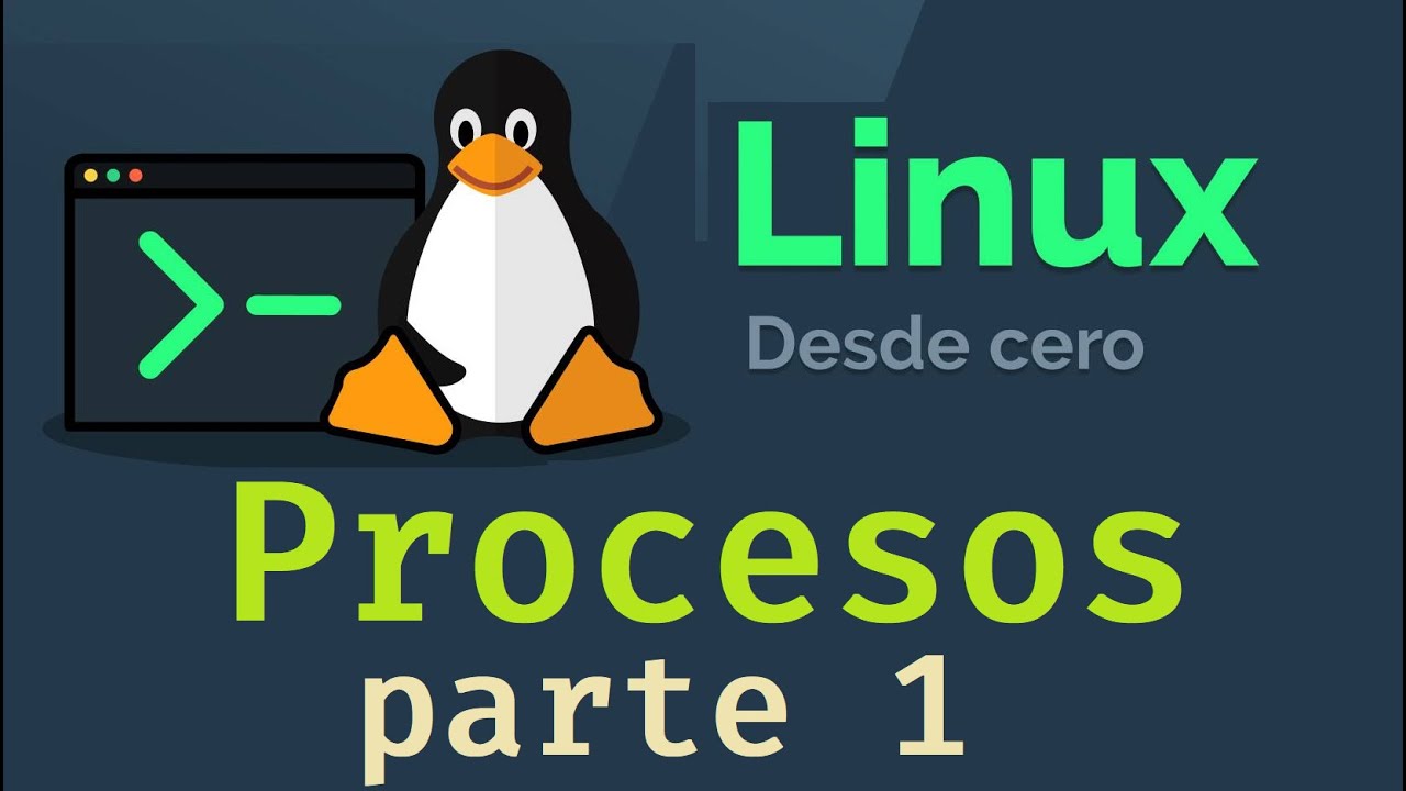 Curso de Linux desde cero para principiantes | PROCESOS [PARTE 1]  (video 22)