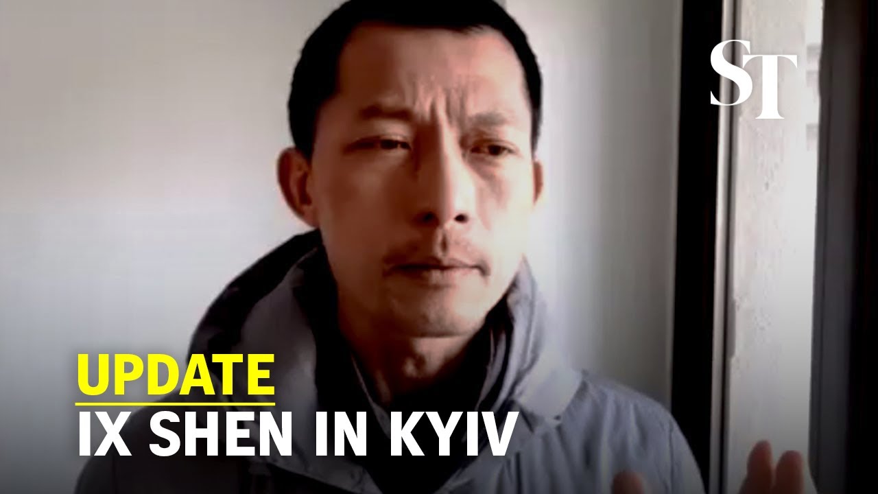 Ix Shen in Kyiv: Despite gunfire, morale is high because the world is rallying behind Ukraine