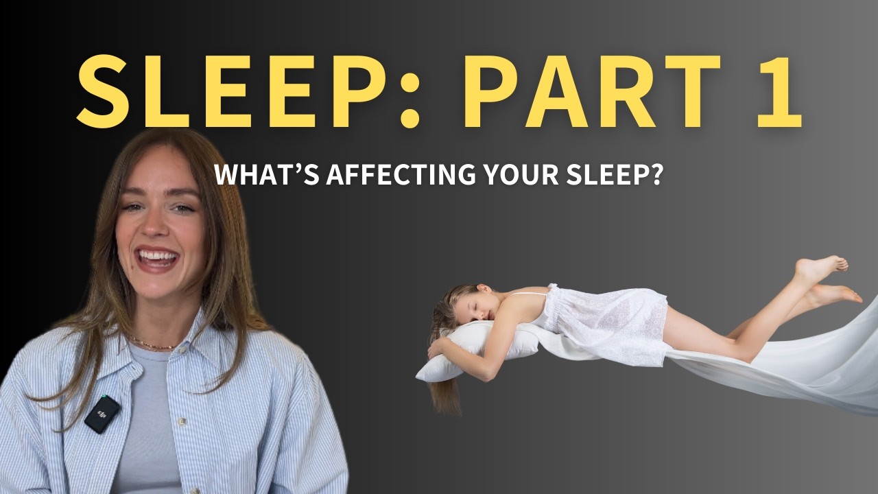 Sleep Optimization Part 1: Uncovering What's Affecting Your Sleep & Why It Matters