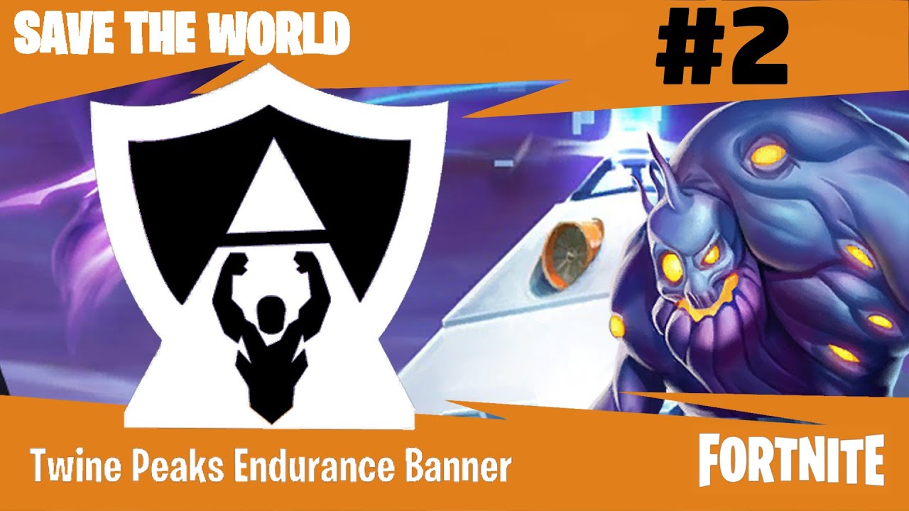 فورت نايت زومبي بناء تواين 30 هجمه (قلتش سماشر) Twine Peaks Endurance Banner #2