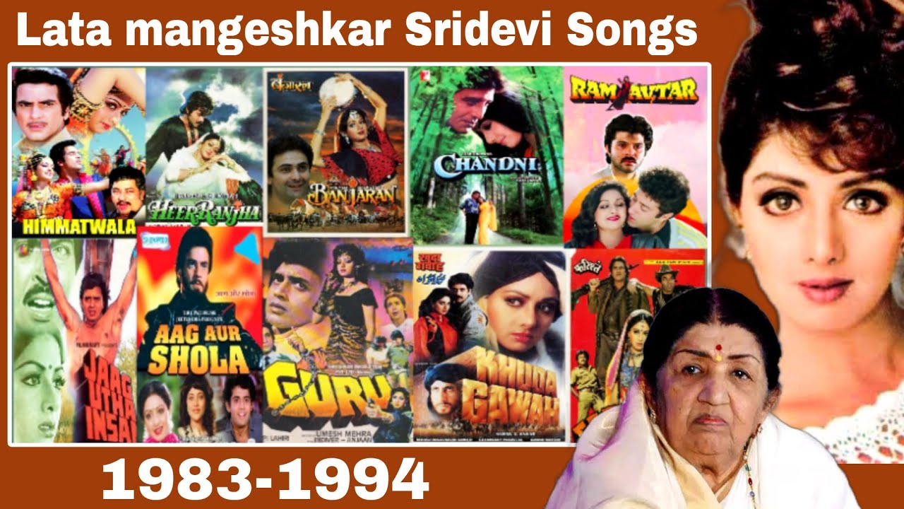 Lata mangeshkar Sridevi Songs|80shits 90shitsongs |Sridevi evolution |Lata mangeshkar Career | Hits