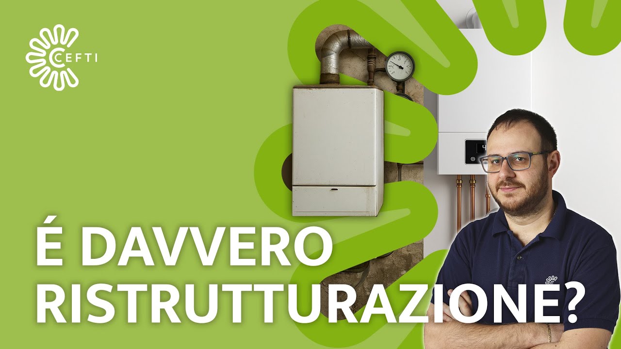 LEGGE 10: quando si parla davvero di ristrutturazione impianto termico?