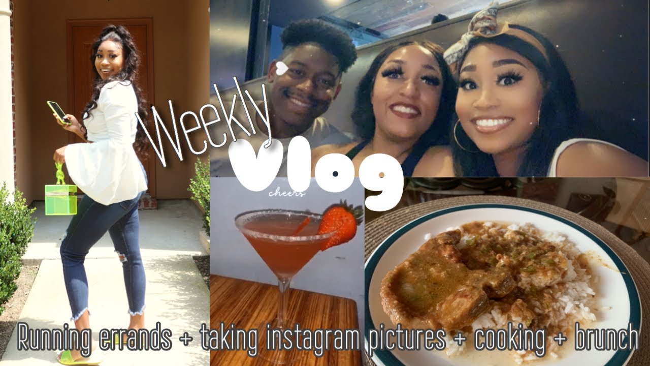 WEEKLY VLOG: RUNNING ERRANDS, TAKING INSTAGRAM PICS, COOKING, BRUNCH
