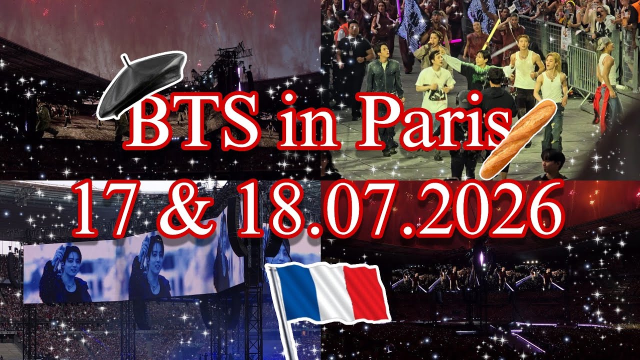 [4K] Living my dream after 8years !💜 | BTS in Paris FULL concert 17 & 18.07.2026