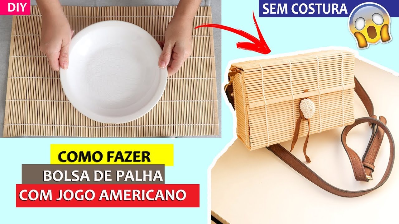 COMO FAZER BOLSA DE PALHA COM JOGO AMERICANO
