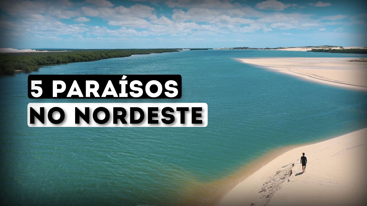 5 PARAÍSOS NO NORDESTE - DUNAS, PRAIAS, VILAREJO E LAGOA