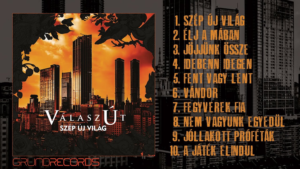 VálaszÚt: Szép új világ (teljes album - 2021.)