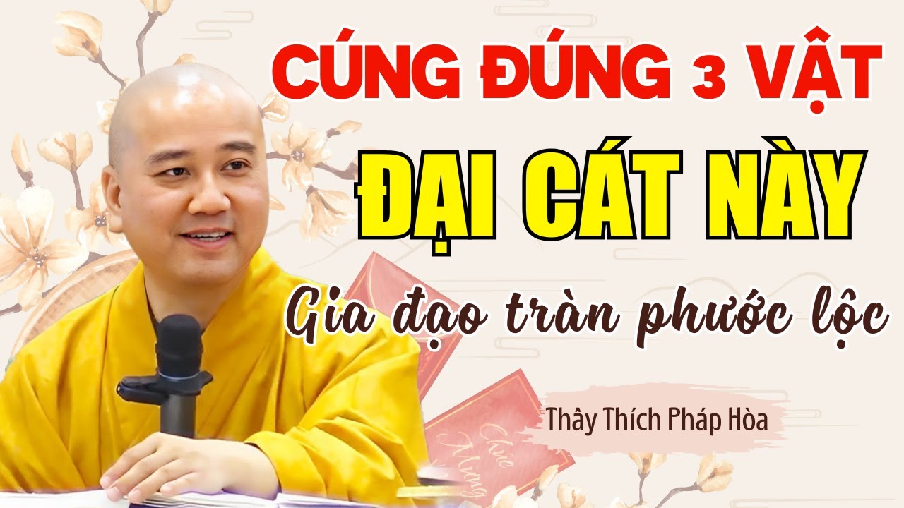 CÚNG ĐÚNG 3 VẬT “ĐẠI CÁT” NÀY MÙNG 1 THÁNG CHẠP - CẢ NHÀ SUNG TÚC, PHƯỚC BÁU TRÀN NGẬP GIA ĐẠO