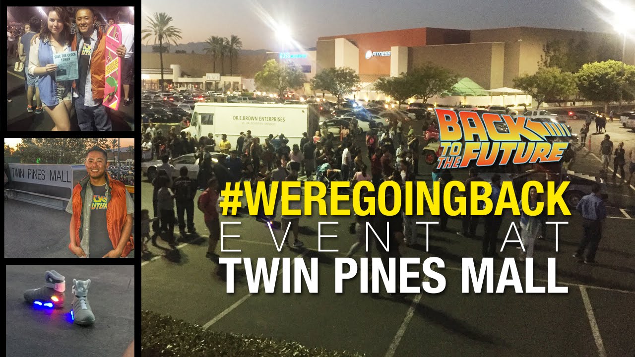 We're Going Back to the Future @ Twin Pines Mall October 21, 2015 FUTURE DAY