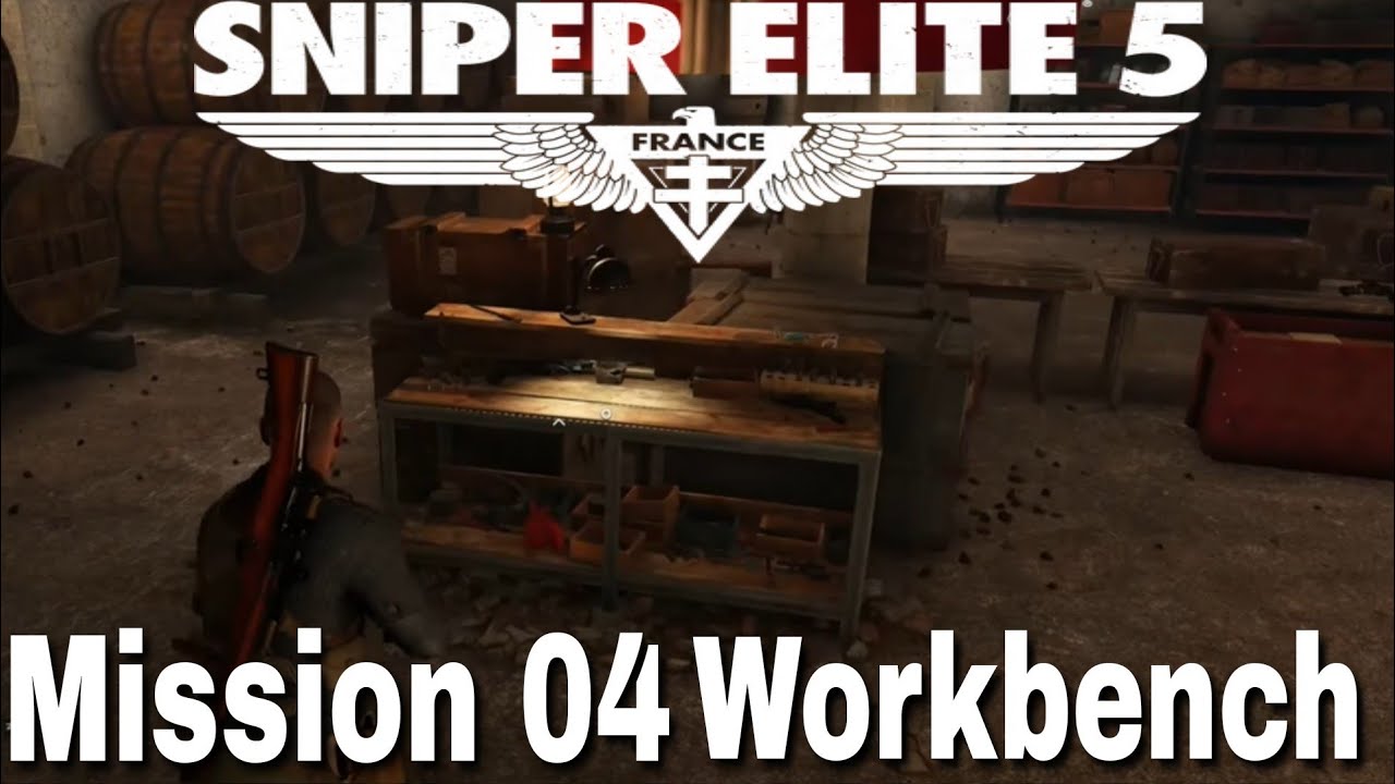 Sniper Elite 5 - Mission 4 - War Factory - Workbench