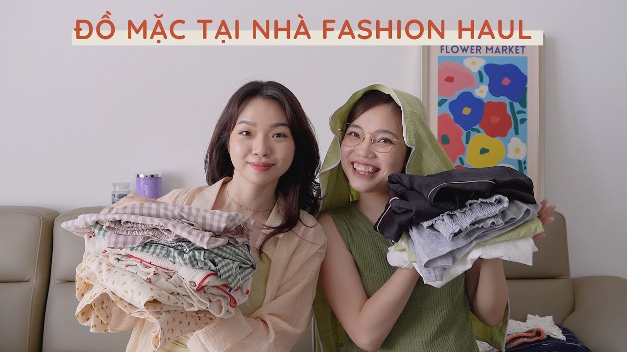 MẶC ĐẸP GIÃN CÁCH XH: Haul Pyjamas Mặc Nhà DƯỚI 350K | Trang & Tiên