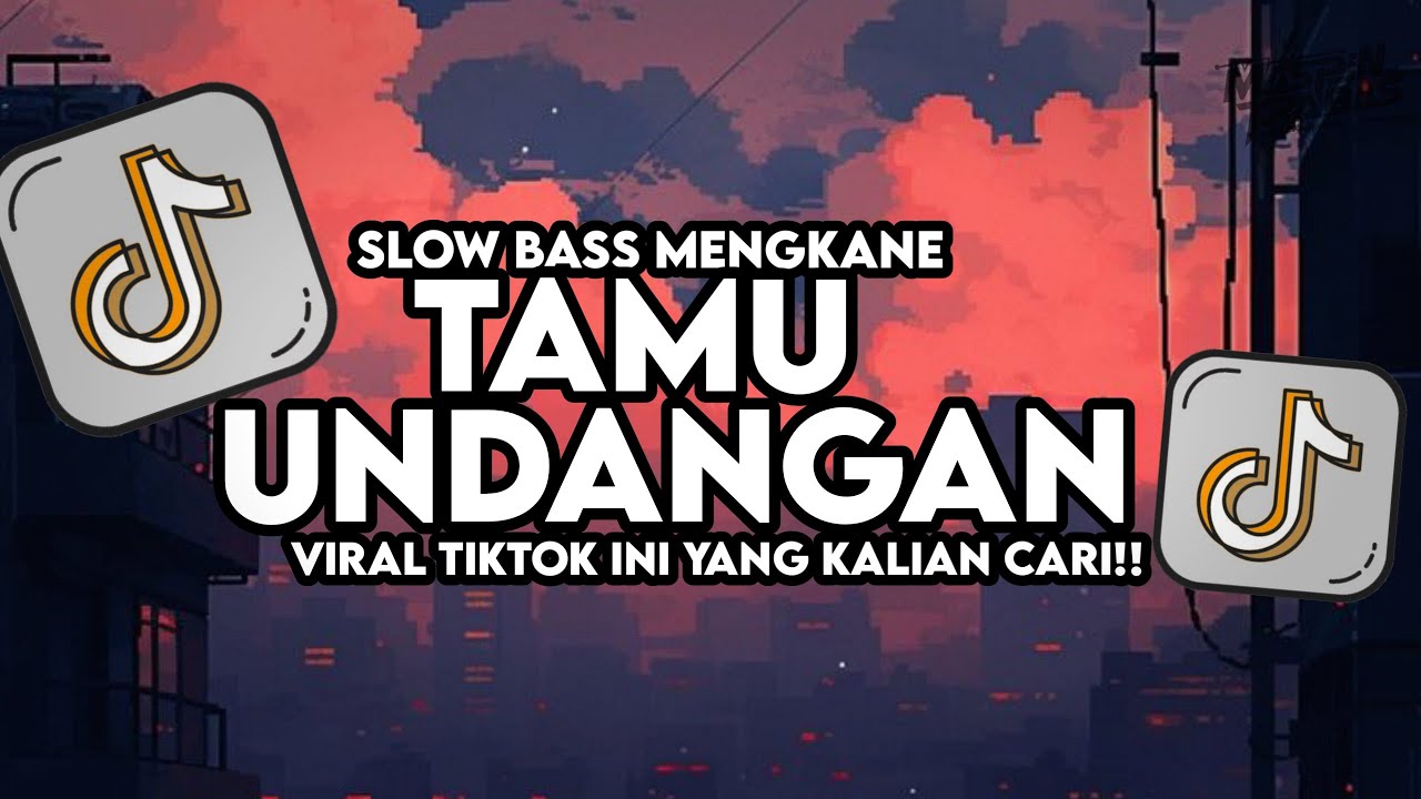 Dj Tamu Undangan - Goodbye Sayang Aku Rabi Slow Bass Santuy Style Trabas Viral TikTok 2025