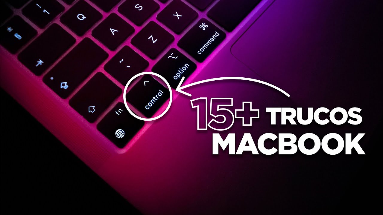+15 TRUCOS que NO CONOCÍAS para tu Macbook ⚡️