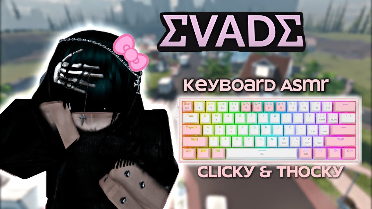 ASMR KeyBoard + Evade Gameplay | Handcam #16