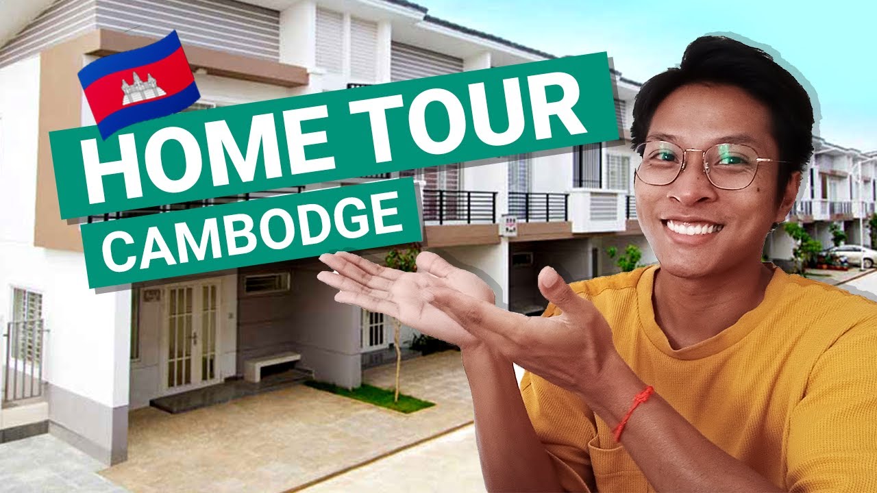 Visite De Ma Maison Au Cambodge (HOME TOUR)