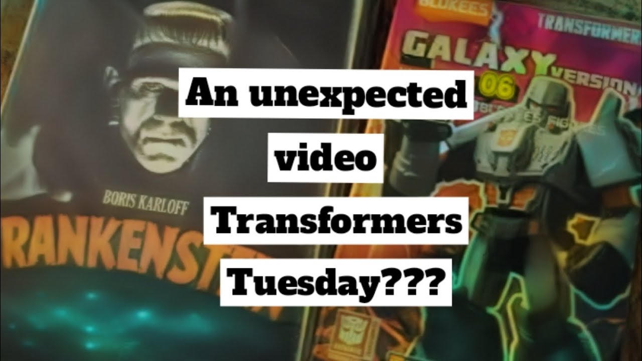 Transformers Tuesday?? Unexpected video