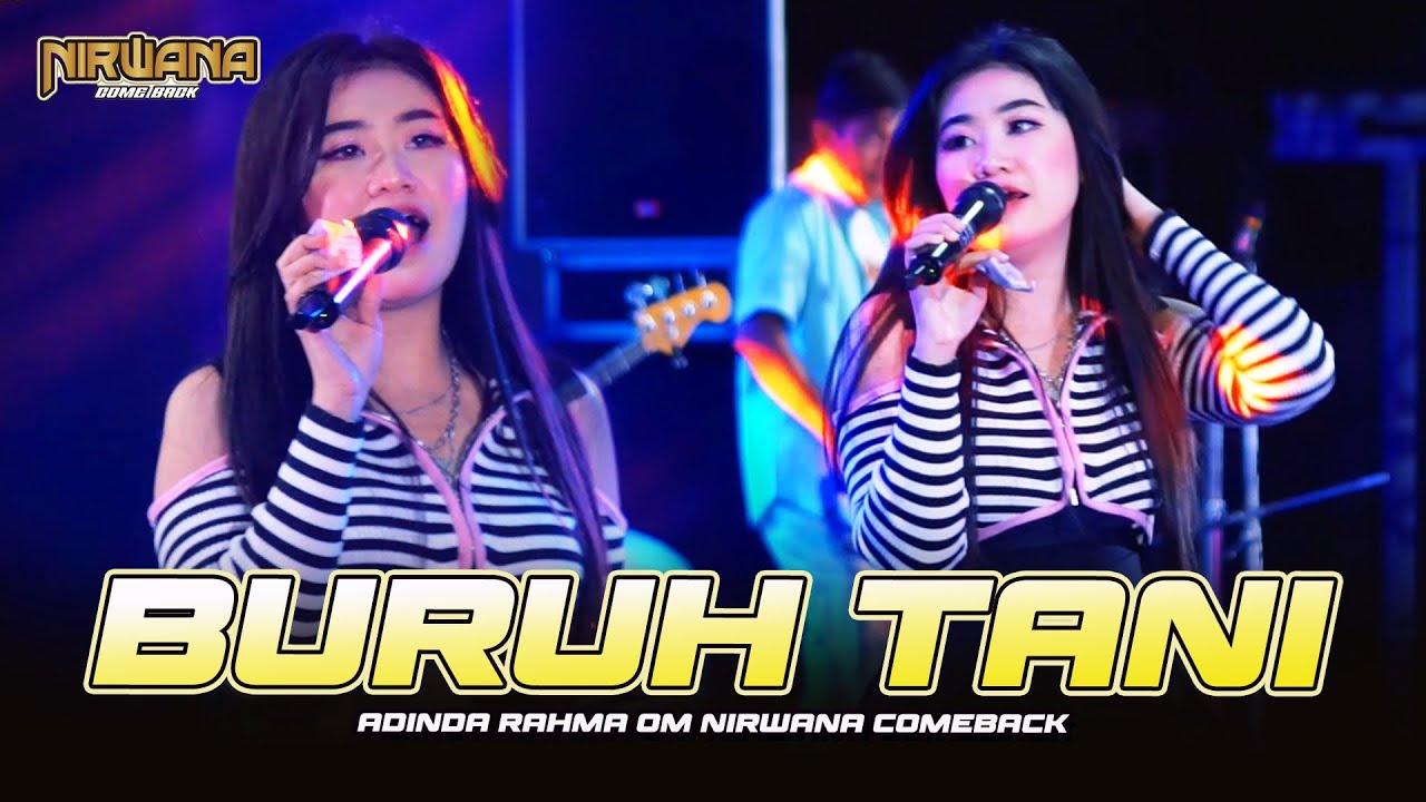 BURUH TANI - Adinda Rahma OM NIRWANA COMEBACK LIVE PEMUDA IPG