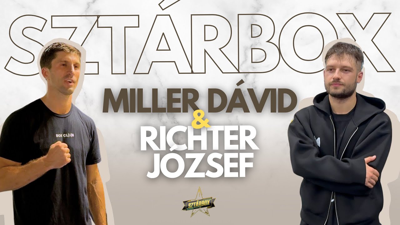 MILLER DÁVID & RICHTER JÓZSEF | SZTÁRBOX - interjú