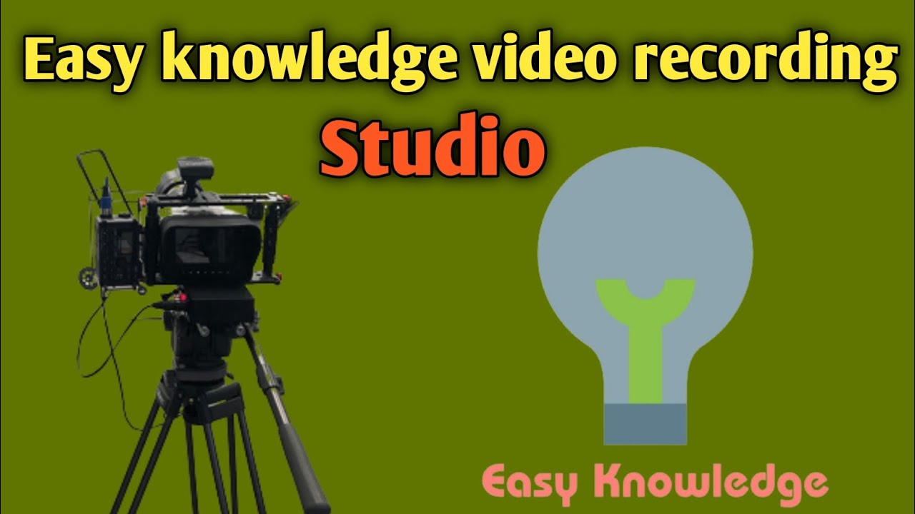 How to do video recording on Easy knowledge channel.